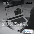 Tu Primera Guía de Fotografía - 400 Hojas Paso a Paso