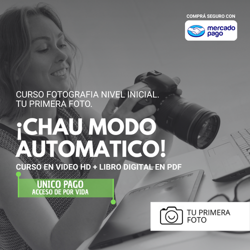 Curso de fotografia online completo en video HD y libro PDF de Tu Primera Foto